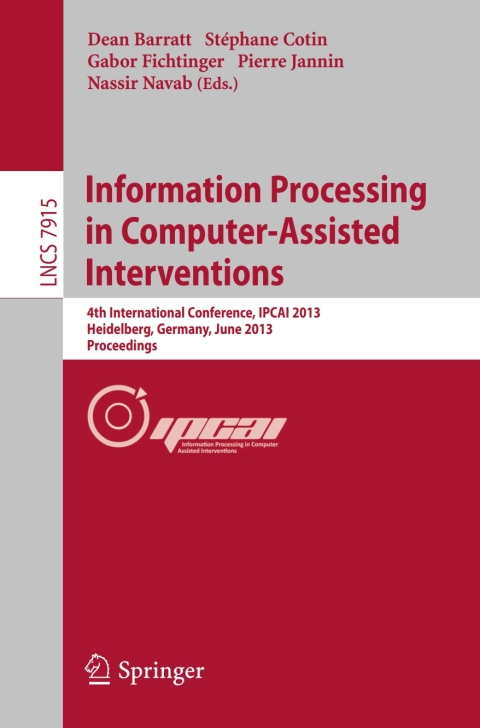 Cover image for book Information Processing in Computer-Assisted Interventions