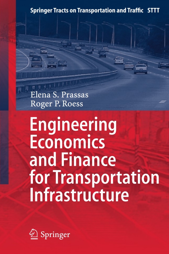 Engineering Economics and Finance for Transportation Infrastructure