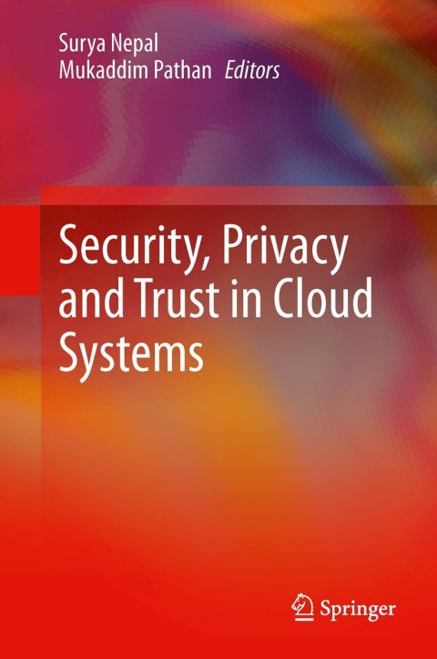 Cover image for book Security, Privacy and Trust in Cloud Systems
