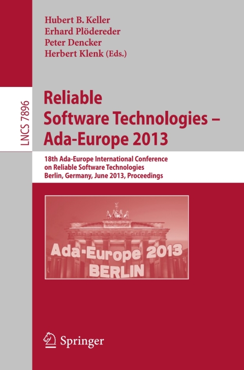 Cover image for book Reliable Software Technologies -- Ada-Europe 2013
