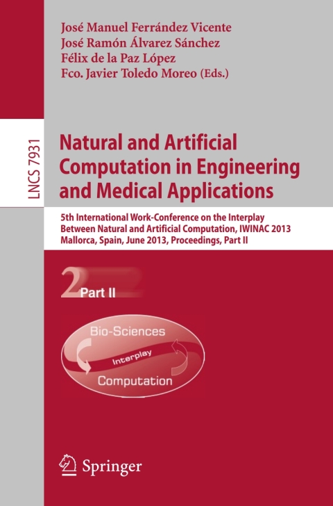 Cover image for book Natural and Artificial Computation in Engineering and Medical Applications