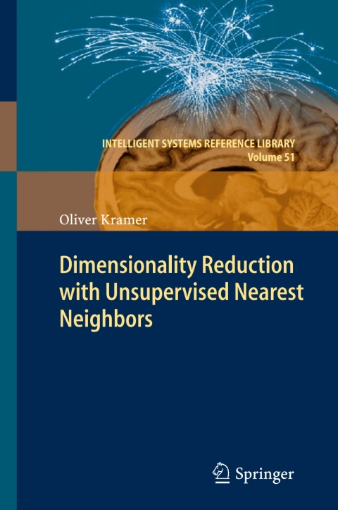 Cover image for book Dimensionality Reduction with Unsupervised Nearest Neighbors