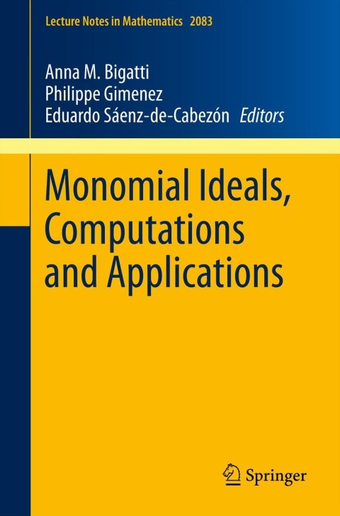 Cover image for book Monomial Ideals, Computations and Applications