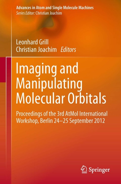 Cover image for book Imaging and Manipulating Molecular Orbitals