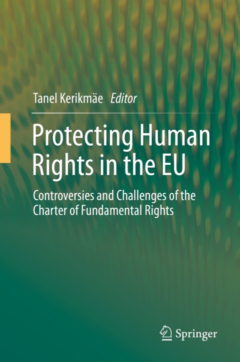 Cover image for book Protecting Human Rights in the EU