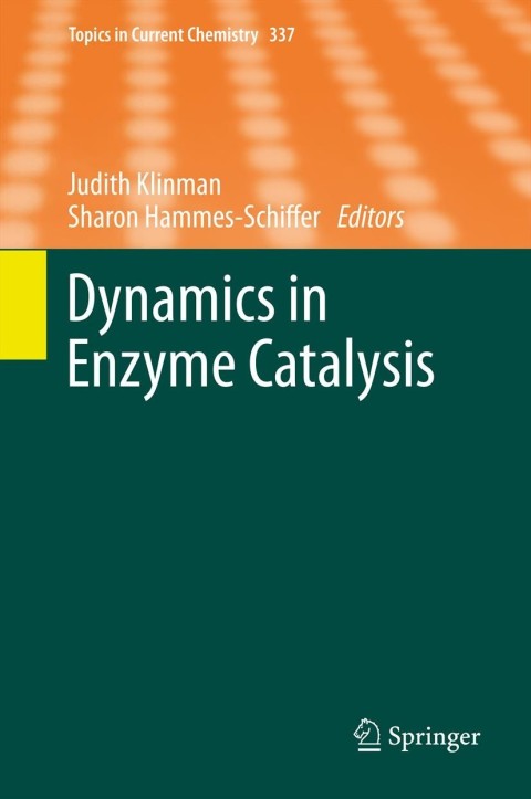 Cover image for book Dynamics in Enzyme Catalysis