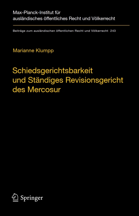 Cover image for book Schiedsgerichtsbarkeit und Ständiges Revisionsgericht des Mercosur