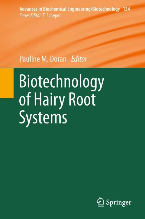 Cover image for book Biotechnology of Hairy Root Systems