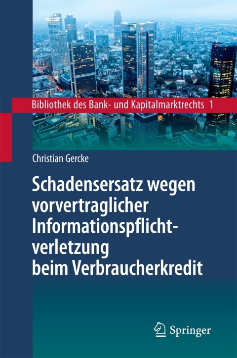 Cover image for book Schadensersatz wegen vorvertraglicher Informationspflichtverletzung beim Verbraucherkredit