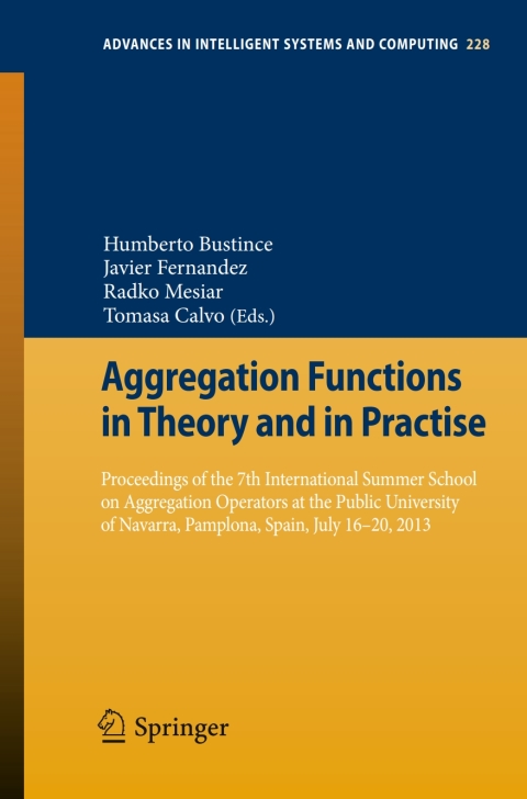Cover image for book Aggregation Functions in Theory and in Practise