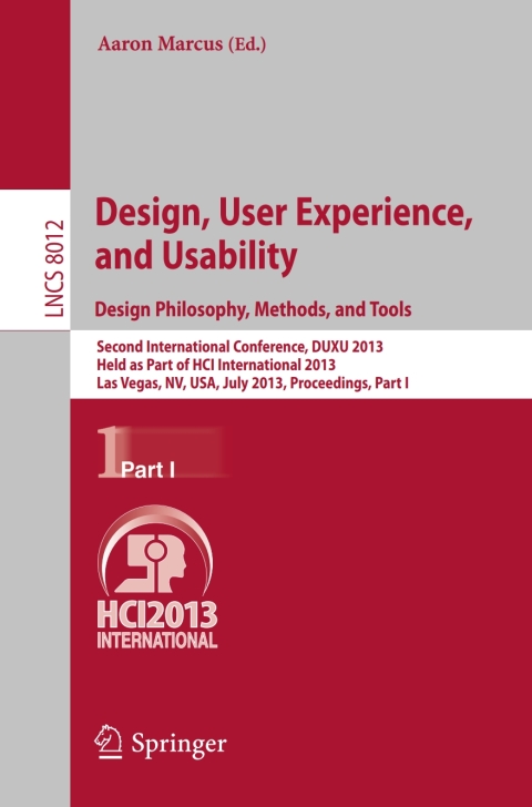 Cover image for book Design, User Experience, and Usability: Design Philosophy, Methods, and Tools