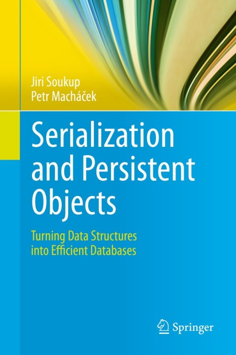 Cover image for book Serialization and Persistent Objects