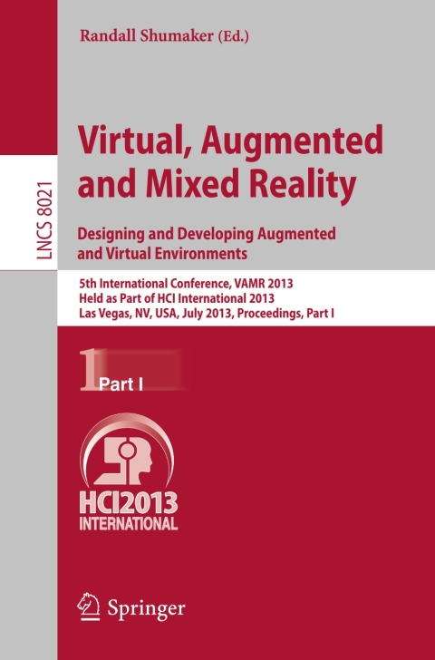 Cover image for book Virtual, Augmented and Mixed Reality: Designing and Developing Augmented and Virtual Environments