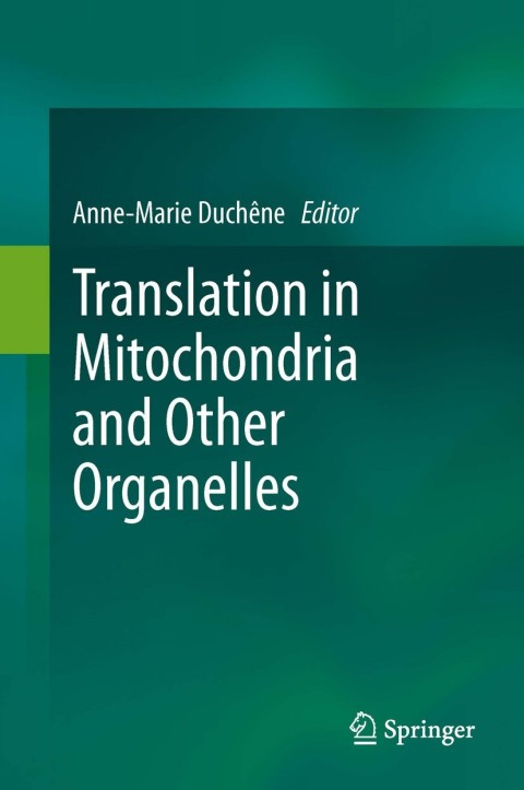 Cover image for book Translation in Mitochondria and Other Organelles