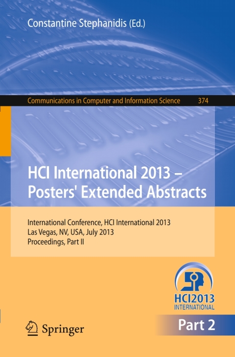 Cover image for book HCI International 2013 - Posters' Extended Abstracts