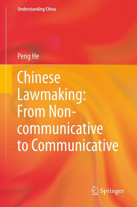 Cover image for book Chinese Lawmaking: From Non-communicative to Communicative