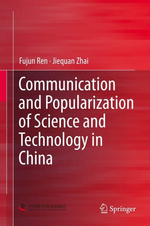 Cover image for book Communication and Popularization of Science and Technology in China