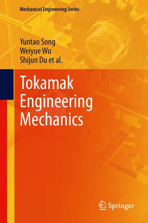 Cover image for book Tokamak Engineering Mechanics