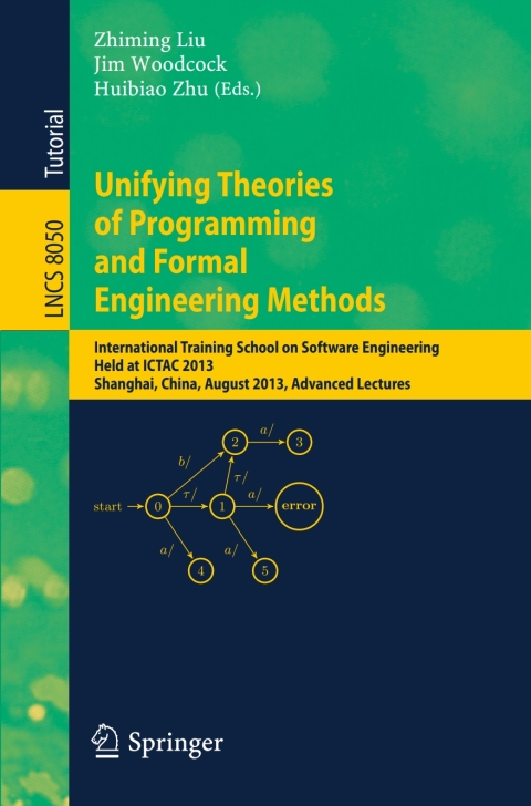 Cover image for book Unifying Theories of Programming and Formal Engineering Methods