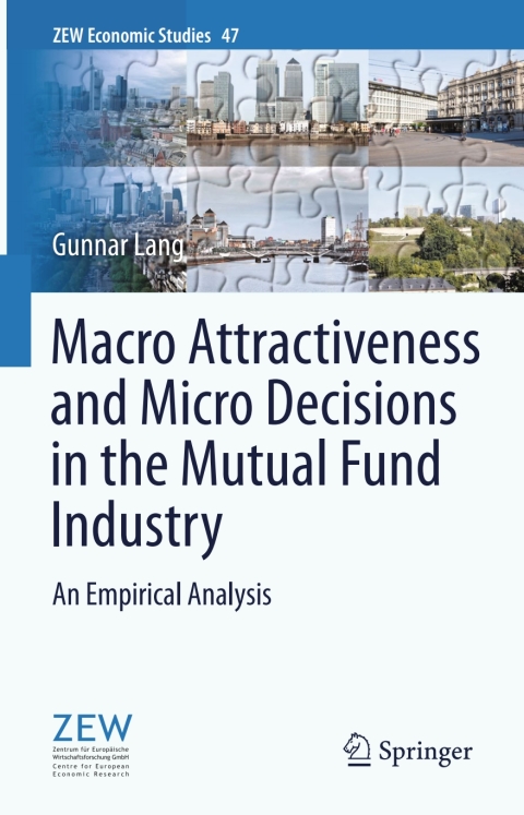 Cover image for book Macro Attractiveness and Micro Decisions in the Mutual Fund Industry