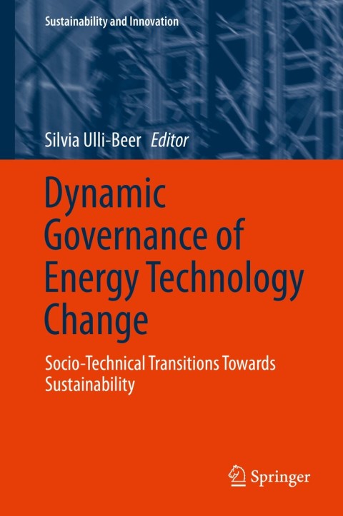Cover image for book Dynamic Governance of Energy Technology Change