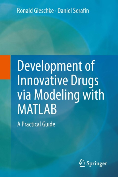 Cover image for book Development of Innovative Drugs via Modeling with MATLAB