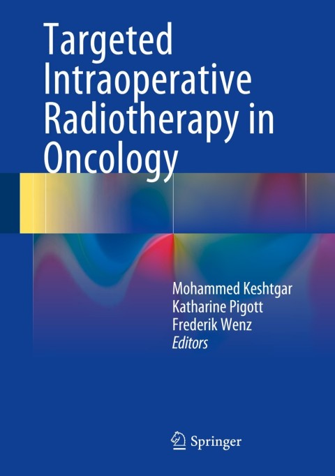 Cover image for book Targeted Intraoperative Radiotherapy in Oncology