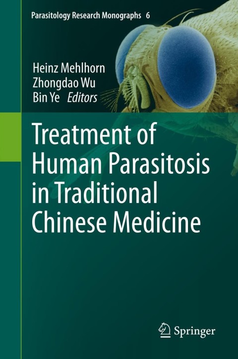 Cover image for book Treatment of Human Parasitosis in Traditional Chinese Medicine