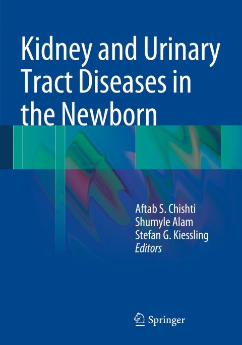 Cover image for book Kidney and Urinary Tract Diseases in the Newborn