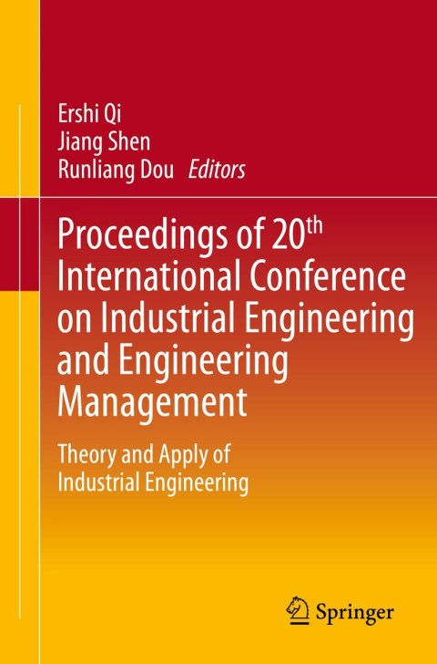 Cover image for book Proceedings of 20th International Conference on Industrial Engineering and Engineering Management
