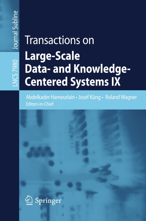 Cover image for book Transactions on Large-Scale Data- and Knowledge-Centered Systems IX