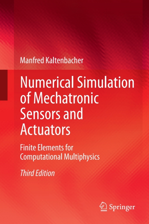 Cover image for book Numerical Simulation of Mechatronic Sensors and Actuators