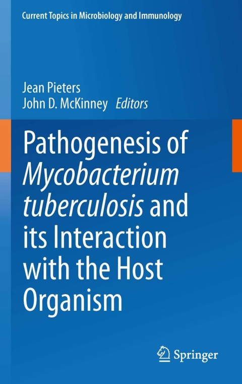 Cover image for book Pathogenesis of Mycobacterium tuberculosis and its Interaction with the Host Organism