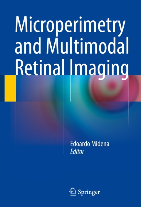 Cover image for book Microperimetry and Multimodal Retinal Imaging