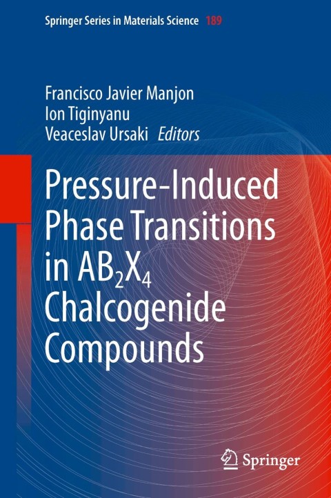 Cover image for book Pressure-Induced Phase Transitions in AB2X4 Chalcogenide Compounds
