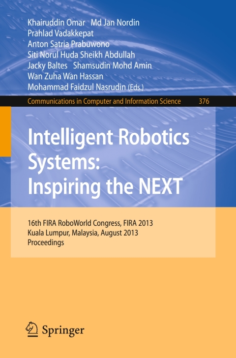 Cover image for book Intelligent Robotics Systems: Inspiring the NEXT