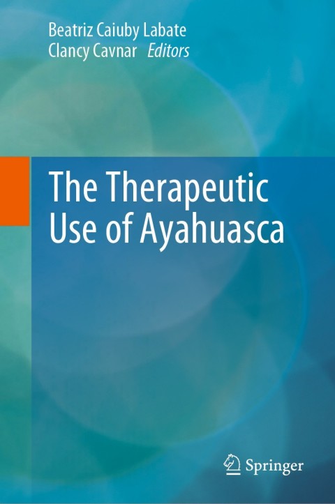 Cover image for book The Therapeutic Use of Ayahuasca
