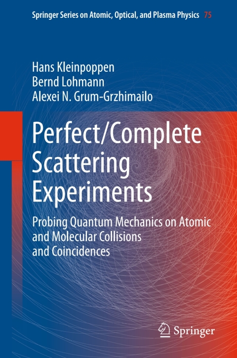 Cover image for book Perfect/Complete Scattering Experiments