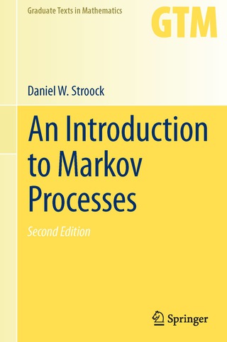 An Introduction to Markov Processes