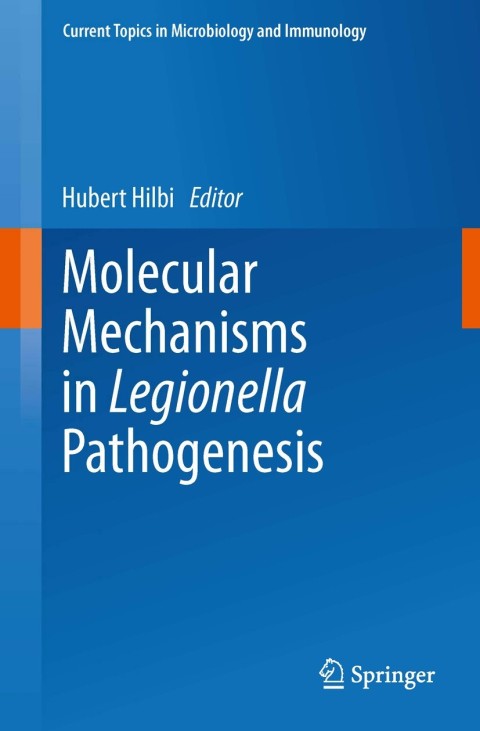 Cover image for book Molecular Mechanisms in Legionella Pathogenesis
