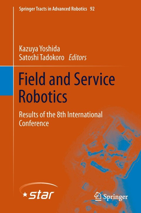 Cover image for book Field and Service Robotics