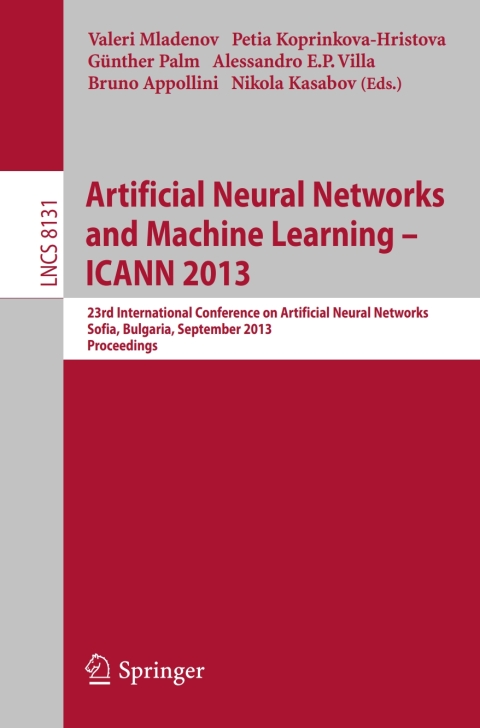 Cover image for book Artificial Neural Networks and Machine Learning -- ICANN 2013