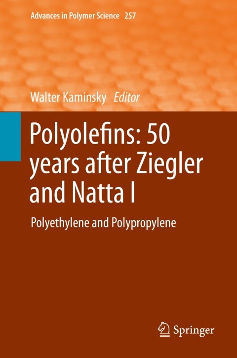 Cover image for book Polyolefins: 50 years after Ziegler and Natta I