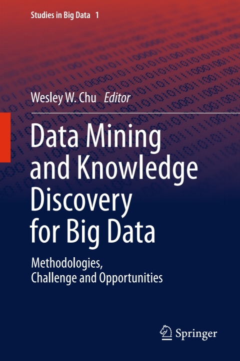 Cover image for book Data Mining and Knowledge Discovery for Big Data