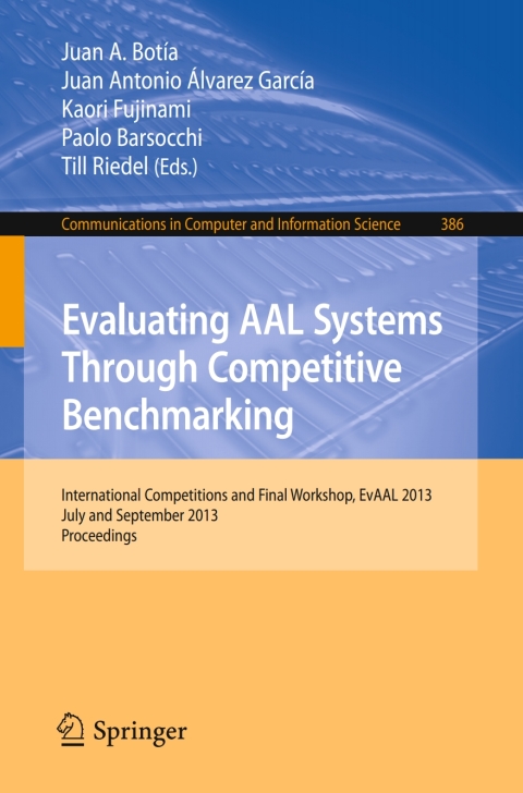 Cover image for book Evaluating AAL Systems Through Competitive Benchmarking