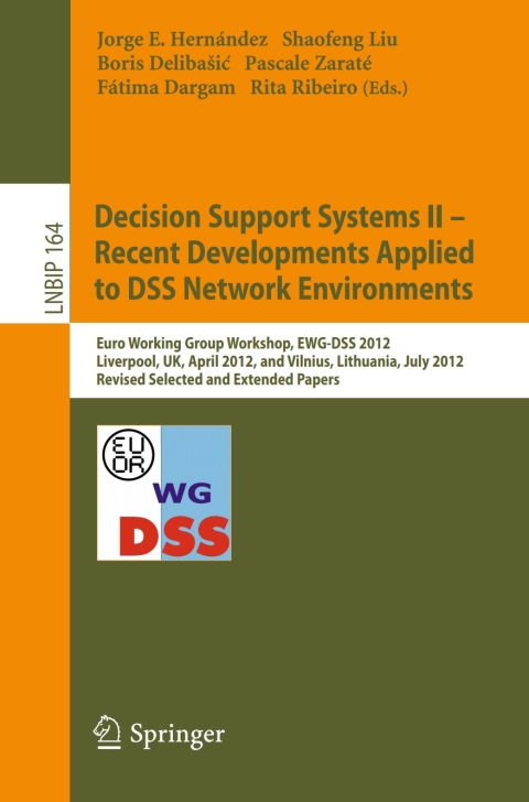Cover image for book Decision Support Systems II - Recent Developments Applied to DSS Network Environments