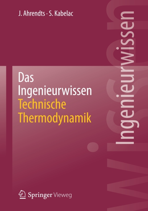 Cover image for book Das Ingenieurwissen: Technische Thermodynamik