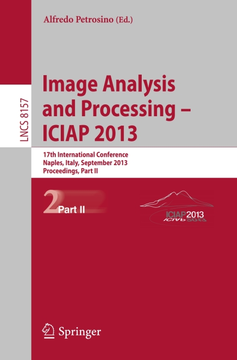 Cover image for book Progress in Image Analysis and Processing, ICIAP 2013