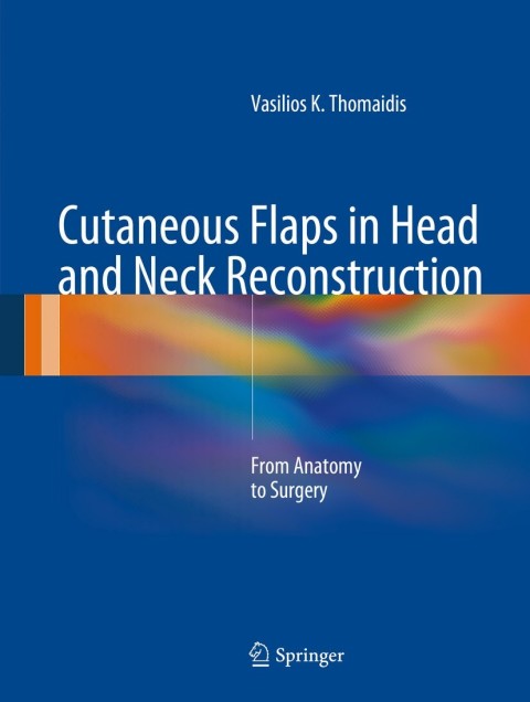 Cover image for book Cutaneous Flaps in Head and Neck Reconstruction