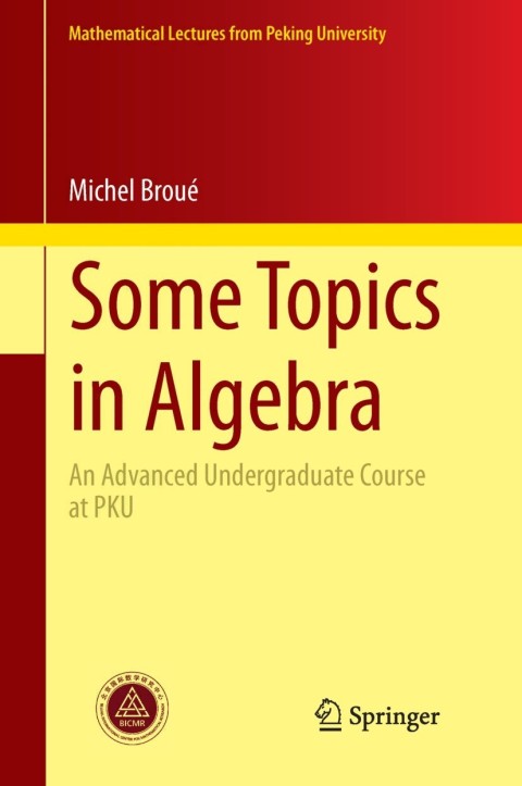 Cover image for book Some Topics in Algebra